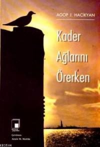 Kader Ağlarını Örerken (ISBN: 1000994100119)