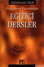 Peygamberin Yaşantısından Eğitici Dersler (ISBN: 3002538100329)