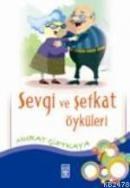 Sevgi ve Şefkat Öyküleri (ISBN: 9789752636491)