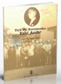 Türk Dil Kurumundan Eski Anılar (ISBN: 9789751620231)