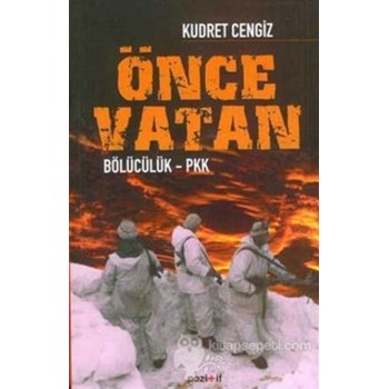 Önce Vatan Bölücülük - PKK - Kudret Cengiz 3990000002820