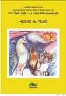 Horoz Ile Tilki (ISBN: 9789944680189)
