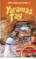 Yaramaz Tay (ISBN: 9789756031261)