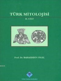 Türk Mitolojisi (Cilt 2) (ISBN: 9789761628572)