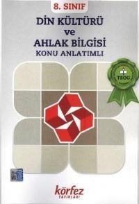 8. Sınıf Din Kültürü ve Ahlak Bilgisi Konu Anlatımlı (ISBN: 9786051394145)