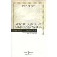 Aktörlük Üzerine Aykırı Düşünceler - Hasan Ali Yücel Klasikleri (ISBN: 9789944881203)
