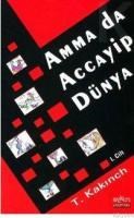 Amma da Accayip Dünya 1 (ISBN: 9789756154113)