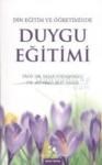 Din Eğitim ve Öğretiminde Duygu Eğitimi (ISBN: 9789758646487)