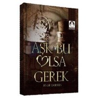 Aşk Bu Olsa Gerek (ISBN: 9786054776108)