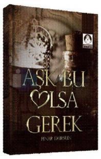 Aşk Bu Olsa Gerek (ISBN: 9786054776108)