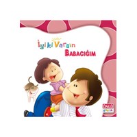 ÜNLÜ-IYIKI VARSIN BABACIĞIM (ISBN: 9789753576550)