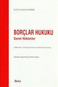 Borçlar Hukuku Genel Hükümler Haluk Nomer (ISBN: 9786053777700)