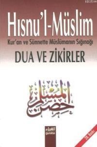 Hısnu'l- Müslim (ISBN: 9789758810014)