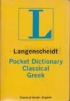 Langenscheidt Pocket Dictionary Classical Greek (ISBN: 9780887290817)