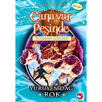 Canavar Peşinde Ölümün Gölgesi - Yürüyen Dağ Rok / Canavar Peşinde 27. Kitap (ISBN: 9789759997687)