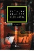 Yatalak Kraliçe (ISBN: 9786055785086)