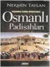 Osmanlı Padişahları (ISBN: 9786055476458)