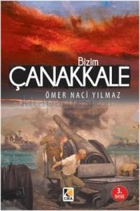 Bizim Çanakkale (ISBN: 9786054913039)
