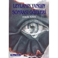 Leylanın Yangın Sonrası Gözleri (ISBN: 9786059876063)