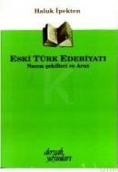 Eski Türk Edebiyatı (ISBN: 9789757462705)