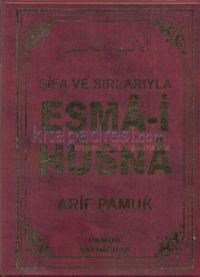 Şifa ve Sırlarıyla Esma-i Hüsna (ISBN: 9789752942776)