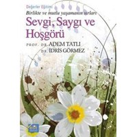 Sevgi, Saygı ve Hoşgörü (Cep Boy) (ISBN: 9789944995825)