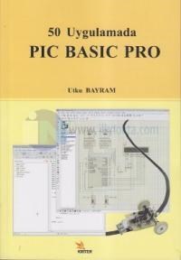 50 Uygulamada PIC BASIC PRO (ISBN: 9786054613489)