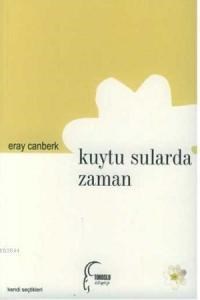 Kuytu Sularda Zaman (ISBN: 9789756342331)