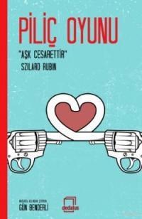 Piliç Oyunu (ISBN: 9786054770808)