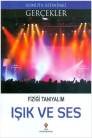 Işık ve Ses - Fiziği Tanıyalım (ISBN: 9789754038804)