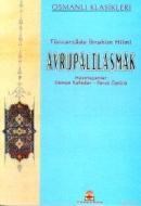 Avrupalılaşmak (ISBN: 9789755201467)