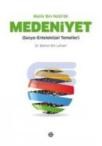 Malik Bin Nebi\'de Medeniyet (ISBN: 9786055222147)