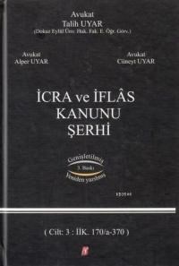 İcra ve İflas Kanunu Şerhi (3 Cilt) (ISBN: 9786055118860)