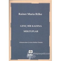 Genç Bir Kadına Mektuplar - Rainer Maria Rilke 3990000026948