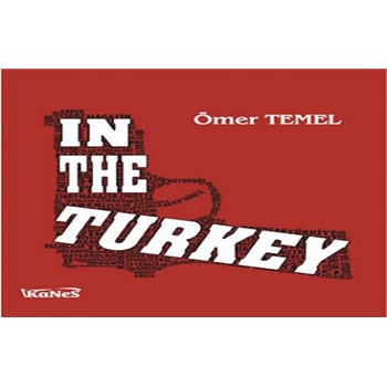 In The Turkey (ISBN: 9786054478866)