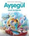 Ayşegül Çiçek Şenliğinde (ISBN: 9789750823435)