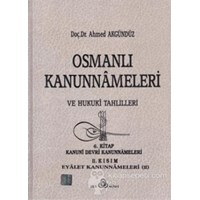 Osmanlı Kanunnameleri ve Hukuki Tahlilleri Cilt: 6 - Ahmed Akgündüz 3990000004121