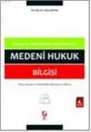 Medeni Hukuk Bilgisi (ISBN: 9789750213588)