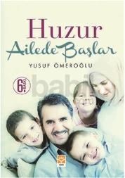 Huzur Ailede Başlar (ISBN: 9789752789784)