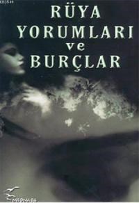 Rüya Yorumları ve Burçlar (ISBN: 9789758877135)