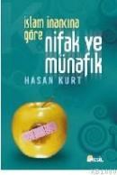 Islam Inancına Göre Nifak ve Münafık (ISBN: 9799752690003)