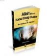 Allah\'ın (cc) Kabul Ettiği Dualar ve Öyküleri (ISBN: 9786055399115)
