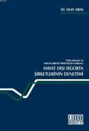 Hayat Dışı Sigorta Şirketlerinin Denetimi (ISBN: 9786055865726)