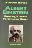Albert Einstein - Bilimsel Kişiliği ve Dünyamıza Etkisi (ISBN: 9789754948257)