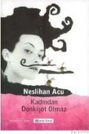 Kadından Donkişot Olmaz (ISBN: 9789753316774)