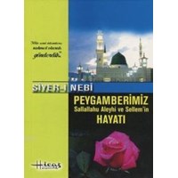 Siyer-i Nebi Peygamberimizin (s.a.v.) Hayatı (ISBN: 2890000006014)