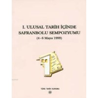 Ulusal Tarih İçinde Safranbolu Sempozyumu (ISBN: 9789751616255)