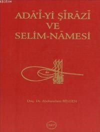 Ada'i-yi Şirazi ve Selim-Namesi (ISBN: 9789751618568)