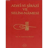 Ada'i-yi Şirazi ve Selim-Namesi (ISBN: 9789751618568)