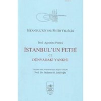 İstanbul'un Fethi Dünyadaki Yankısı (2. Cilt) (ISBN: 3002696100309)